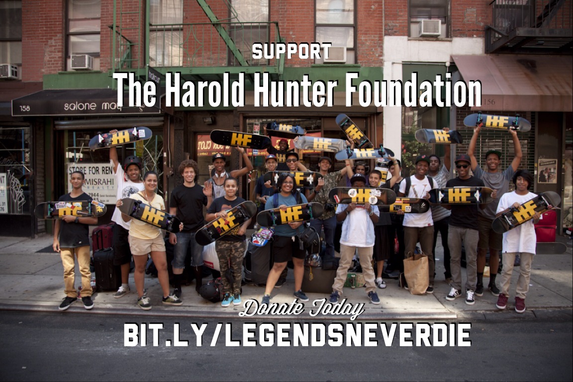 Help Support the Harold Hunter Foundation (2013)