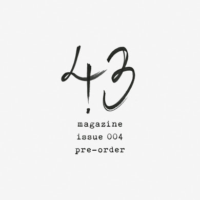 Pre-Order 43 Magazine Issue 004 (2014)