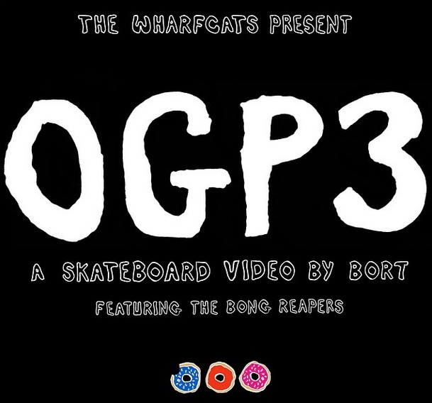 Full Video: “OGP3” by Bort (2015)