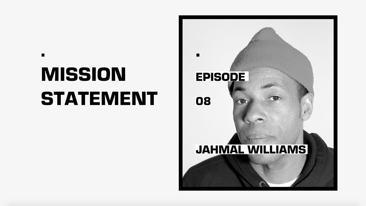 NY Clips: Mission Statement Episode 08: Jahmal Williams (2019)