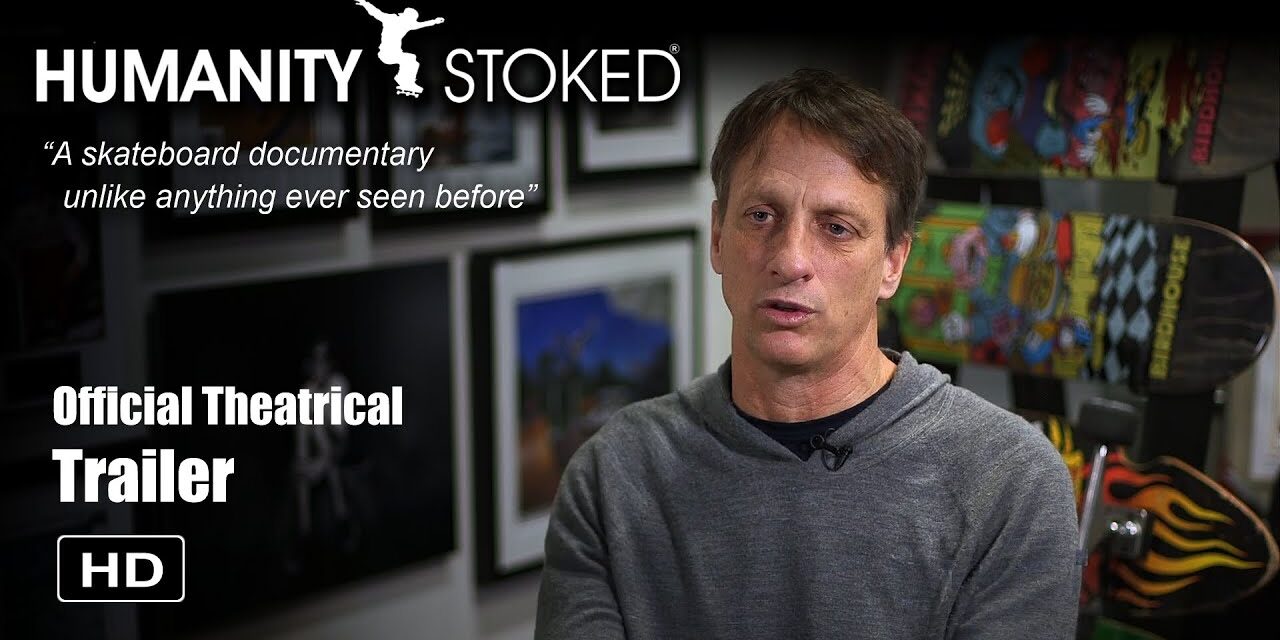 Humanity Stoked: Full Trailer (2020)